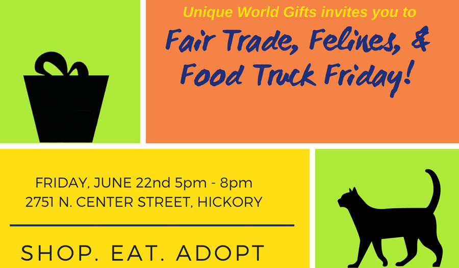 Unique World Gifts & Cats’ Cradle Benefit On Fri., June 22: Fair Trade, Felines & Food Truck Night