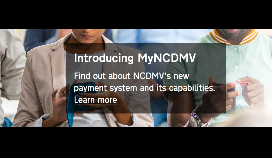 DMV Adds Driver License Transactions To myNCDMV