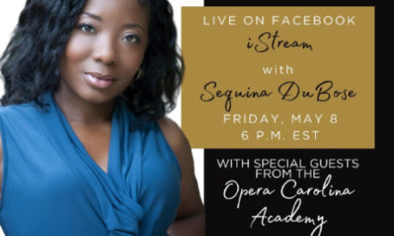 Opera Carolina Presents iStream Digital Concert Series, May 8th