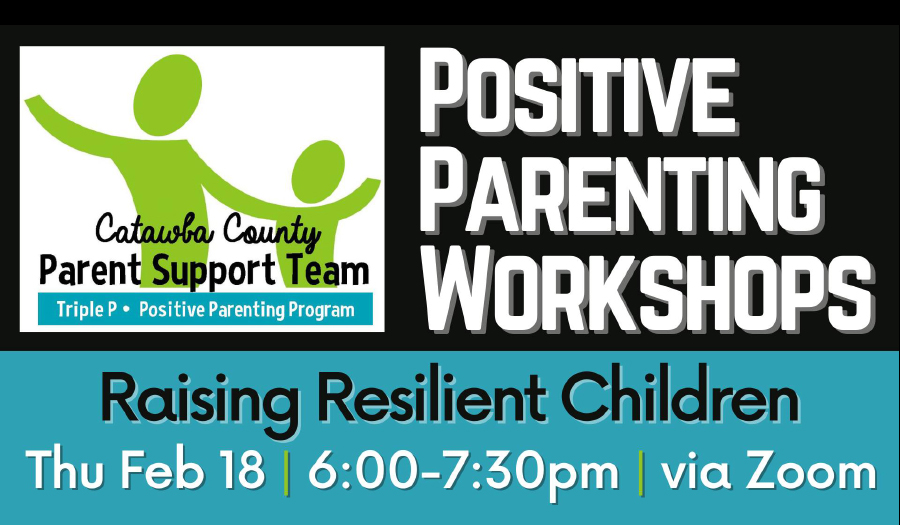 Raising Resilient Children Virtual Workshop, Thursday, Feb. 18