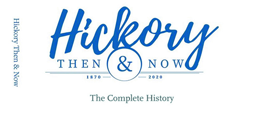 History Of Hickory Discussion By Local Historian & Author, June 24