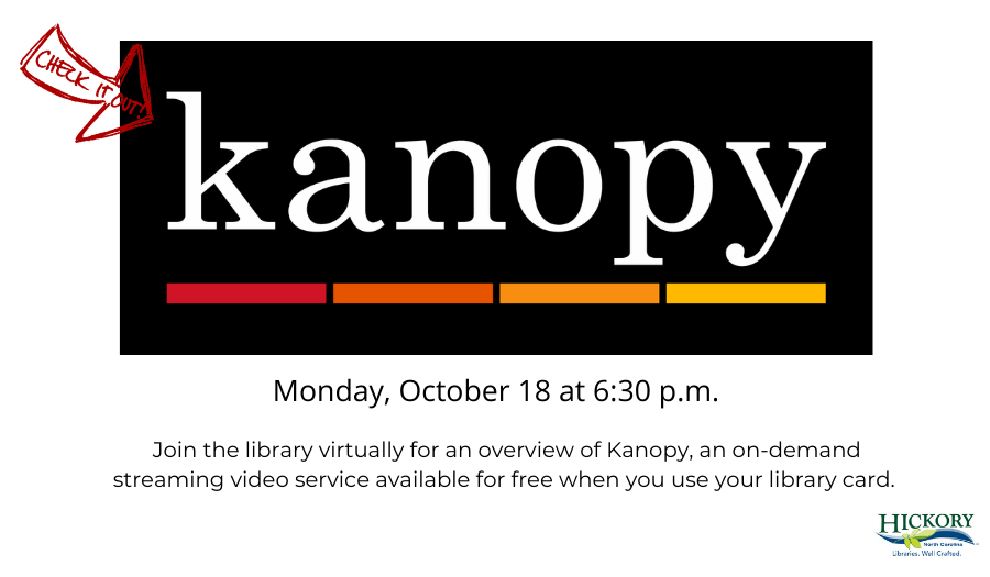 Kanopy, An On-Demand Service Now At Library, Oct. 18