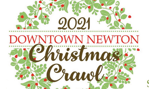 5th Annual Downtown Newton Christmas Crawl, Nov. 12 & 13