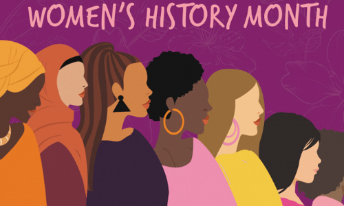 Library’s Celebration Of National Women’s History