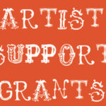 2023-2024 Artist Support Grants For Artists In  Surrounding Counties, Due By October 2