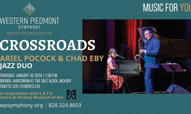Western Piedmont Symphony Presents Crossroads: Ariel  Pocock And Chad Eby Jazz Duo  On Thursday, January 18