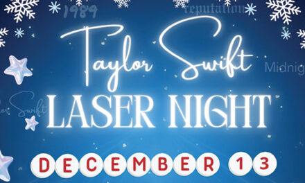 Taylor Swift Laser Night At CSC On Friday, December 13