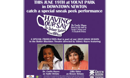 The Green Room To Present Sneak Peek Of  Having Our Say At Juneteenth Celebration, 6/19