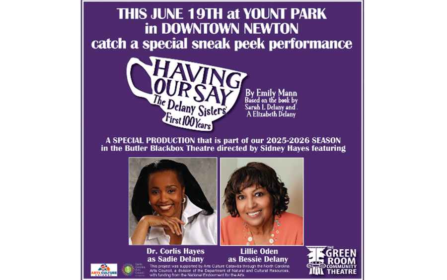 The Green Room To Present Sneak Peek Of  Having Our Say At Juneteenth Celebration, 6/19