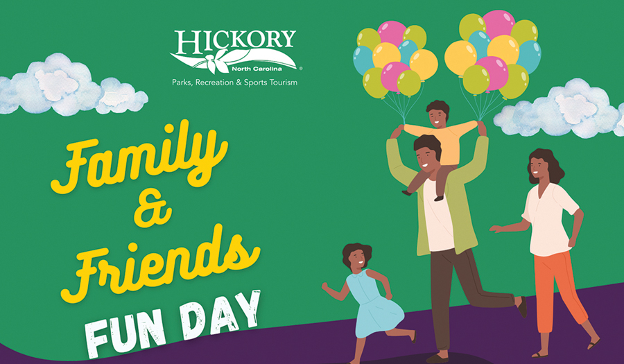 City Of Hickory’s Family & Friends Fun Day, September 27