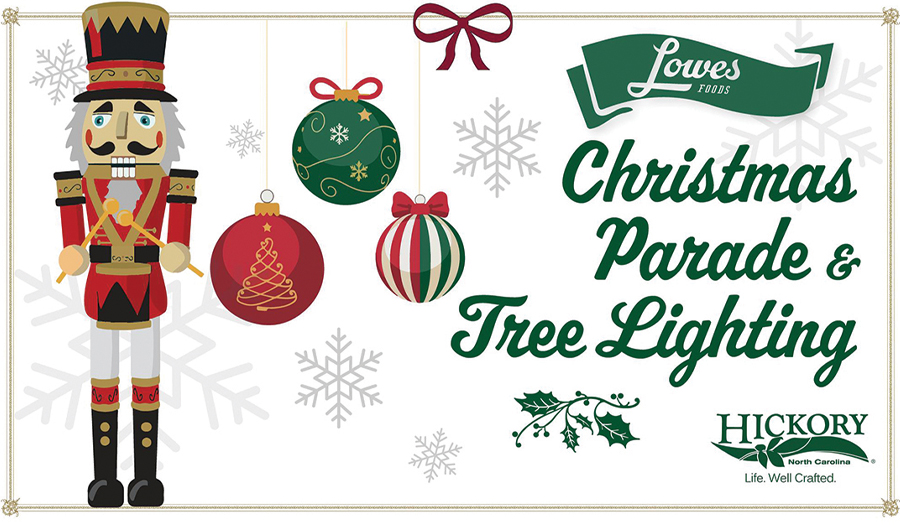Hickory’s Downtown Parade And Tree Lighting, Nov. 21