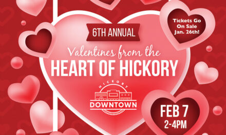 Valentines From The Heart Of Hickory On Saturday, Feb. 7