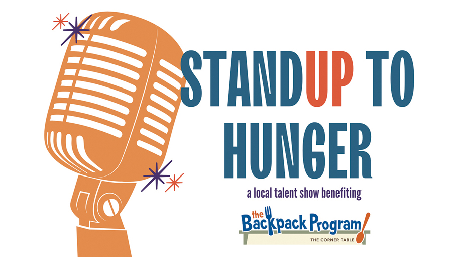 Stand Up To Hunger: Local  Talent Invited To Audition