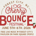 Forest City’s Cherry Bounce Festival, June 5-6