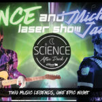 CSC’s Science After Dark Presents Prince &  Michael Jackson Laser Show On August 1